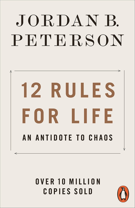 12 Rules for Life by Jordan B. Peterson