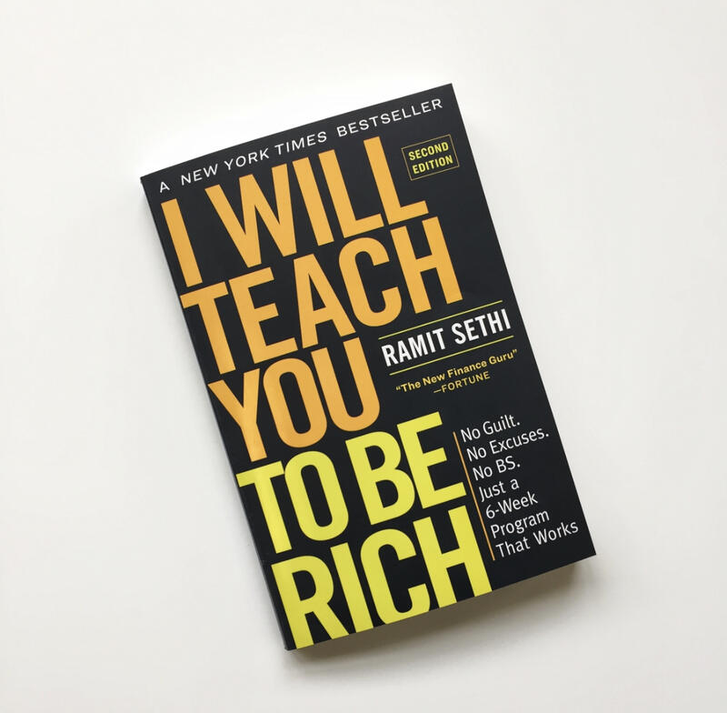 I WILL TEACH YOU TO BE RICH By RAMIT SETHI