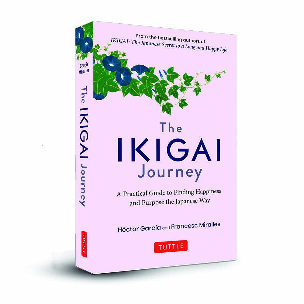 THE IKIGAI JOURNEY by HECTOR GARCIA