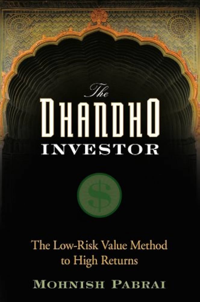 THE DHANDHO INVESTOR by MOHNISH PABRAI