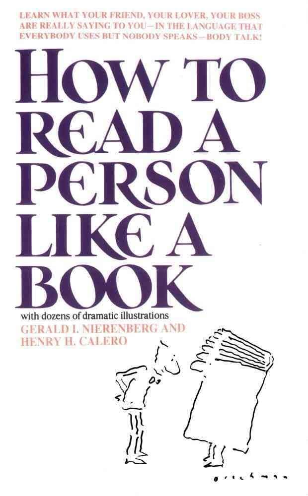 HOW TO READ A PERSON LIKE A BOOK by GERARD NIERENBERG