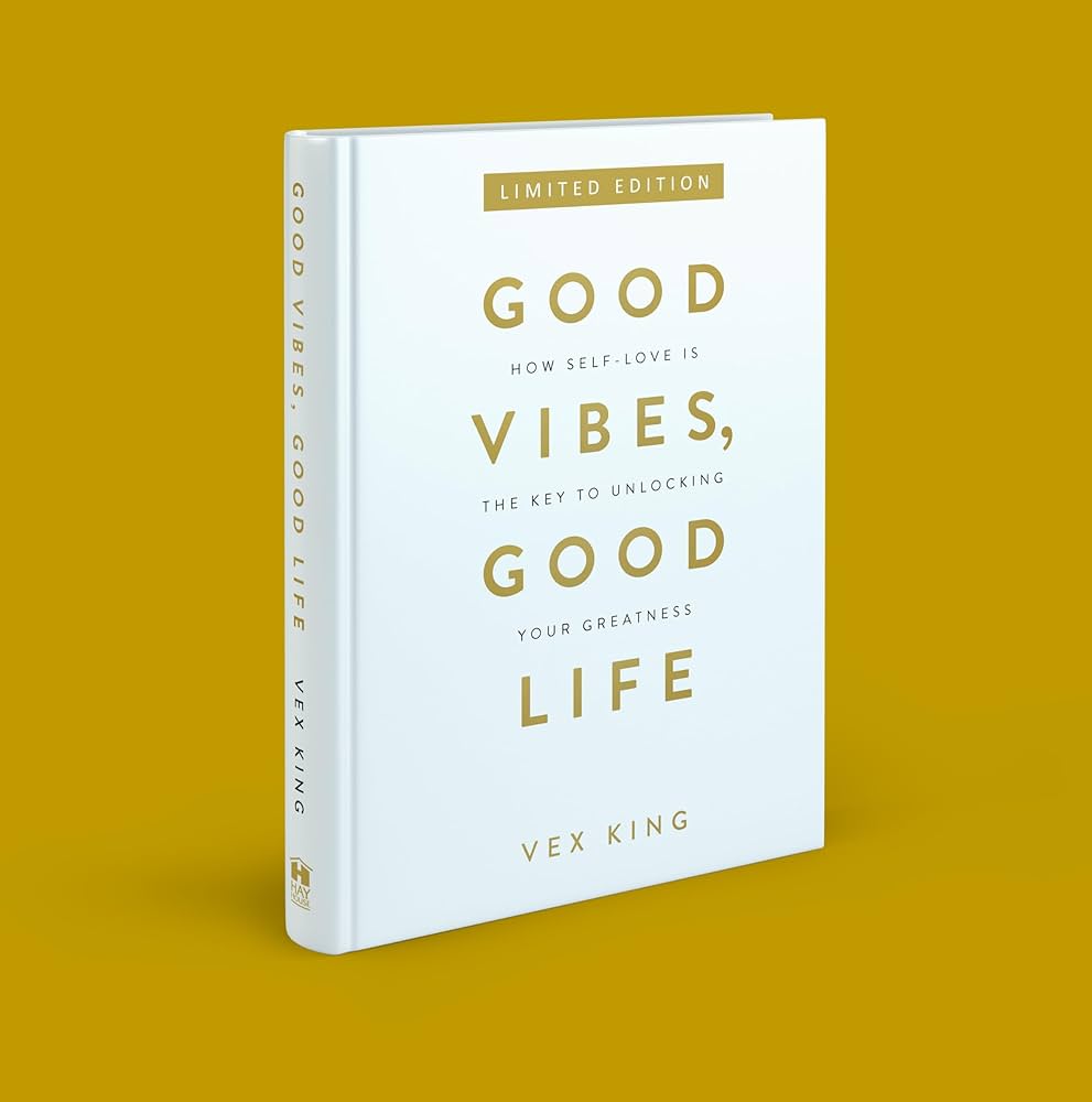GOOD VIBES GOOD LIFE by VEX KING