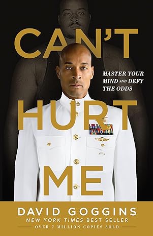 Can't Hurt Me by david goggins