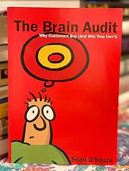 THE BRAIN AUDIT by Sean D'Souza