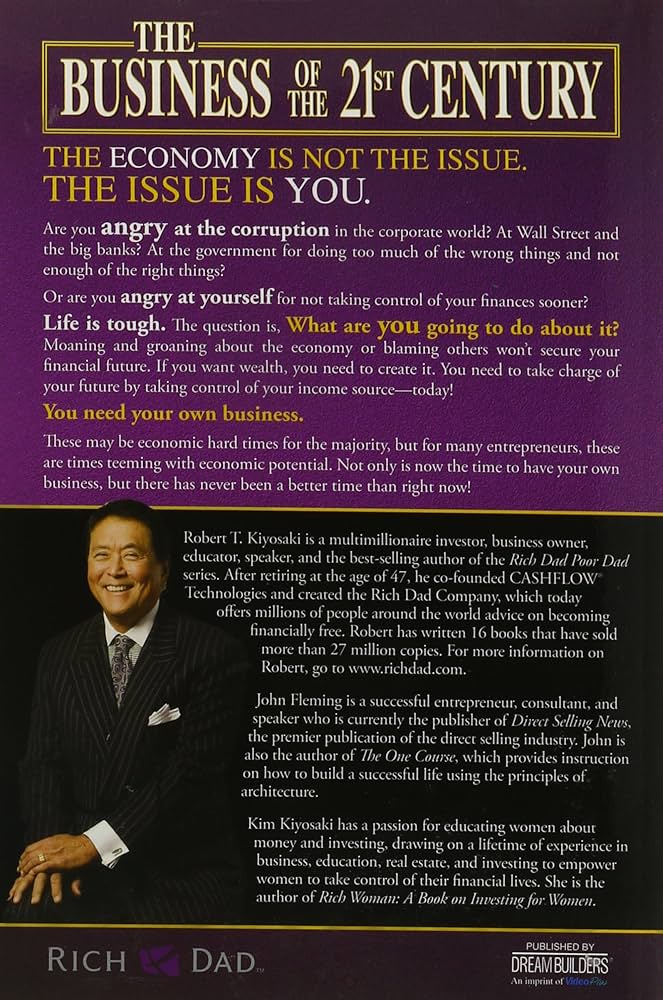 THE BUSINESS OF THE 21ST CENTURY By ROBERT T. KIYOSAKI