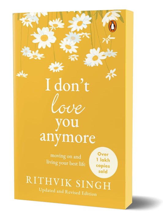 I DON'T LOVE YOU ANYMORE By RITHVIK SINGH