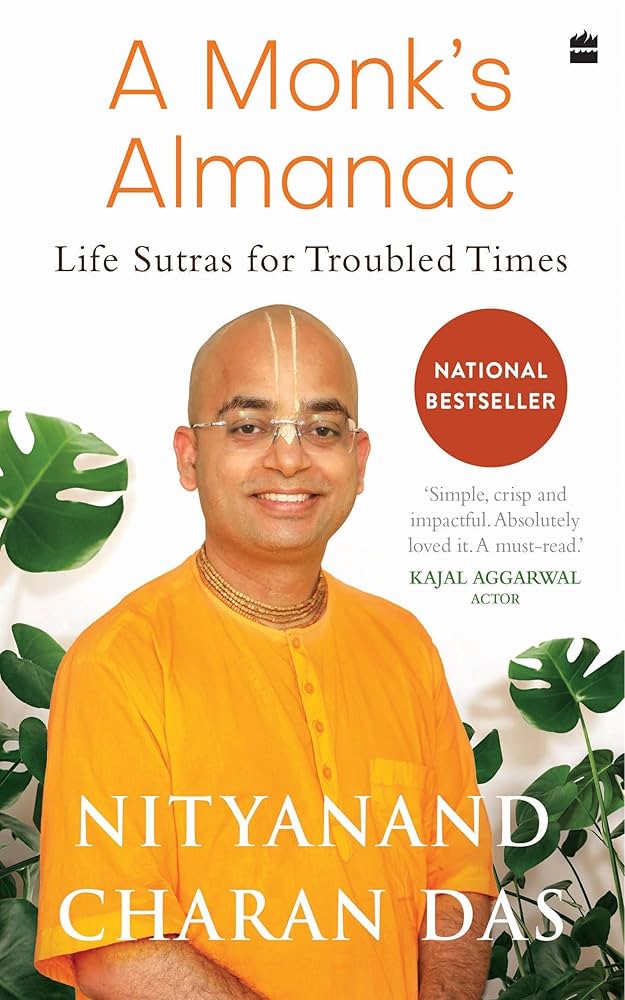 A MONK'S ALMANAC By NITYANAND CHARAN DAS