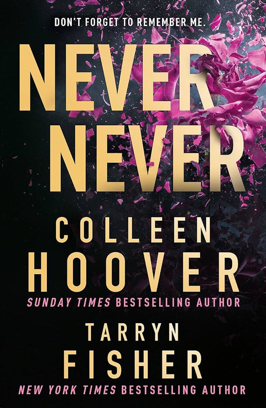 Never Never by Colleen Hoover, Tarryn Fisher