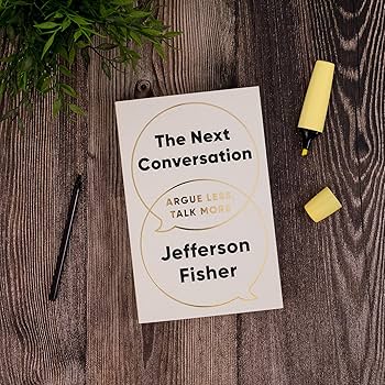 The Next Conversation by Jefferson Fisher