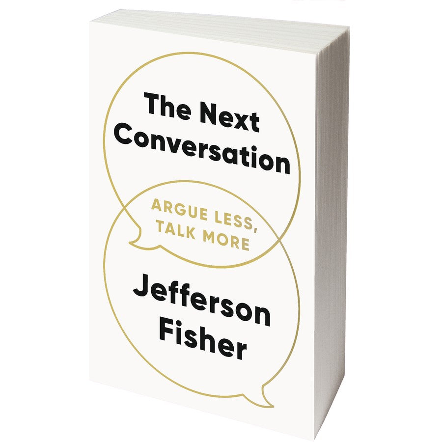 The Next Conversation by Jefferson Fisher
