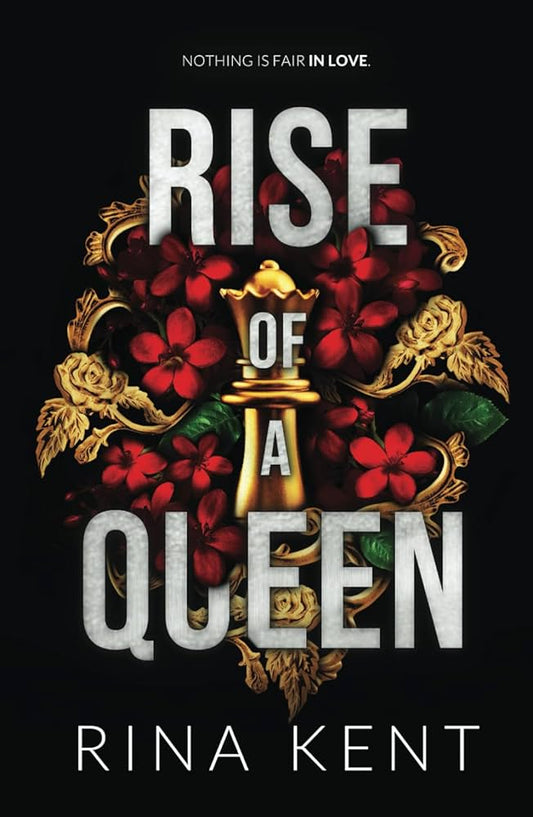 RISE OF A QUEEN By RINA KENT