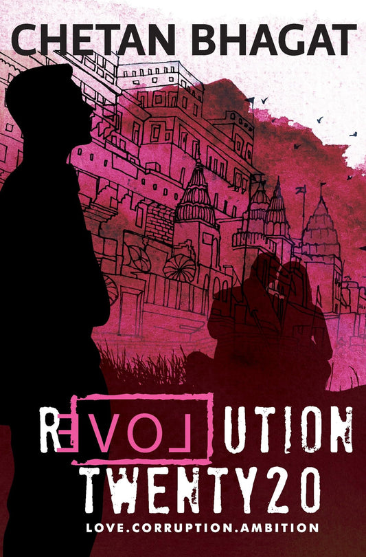 REVOLUTION TWENTY 20 by CHETAN BHAGAT