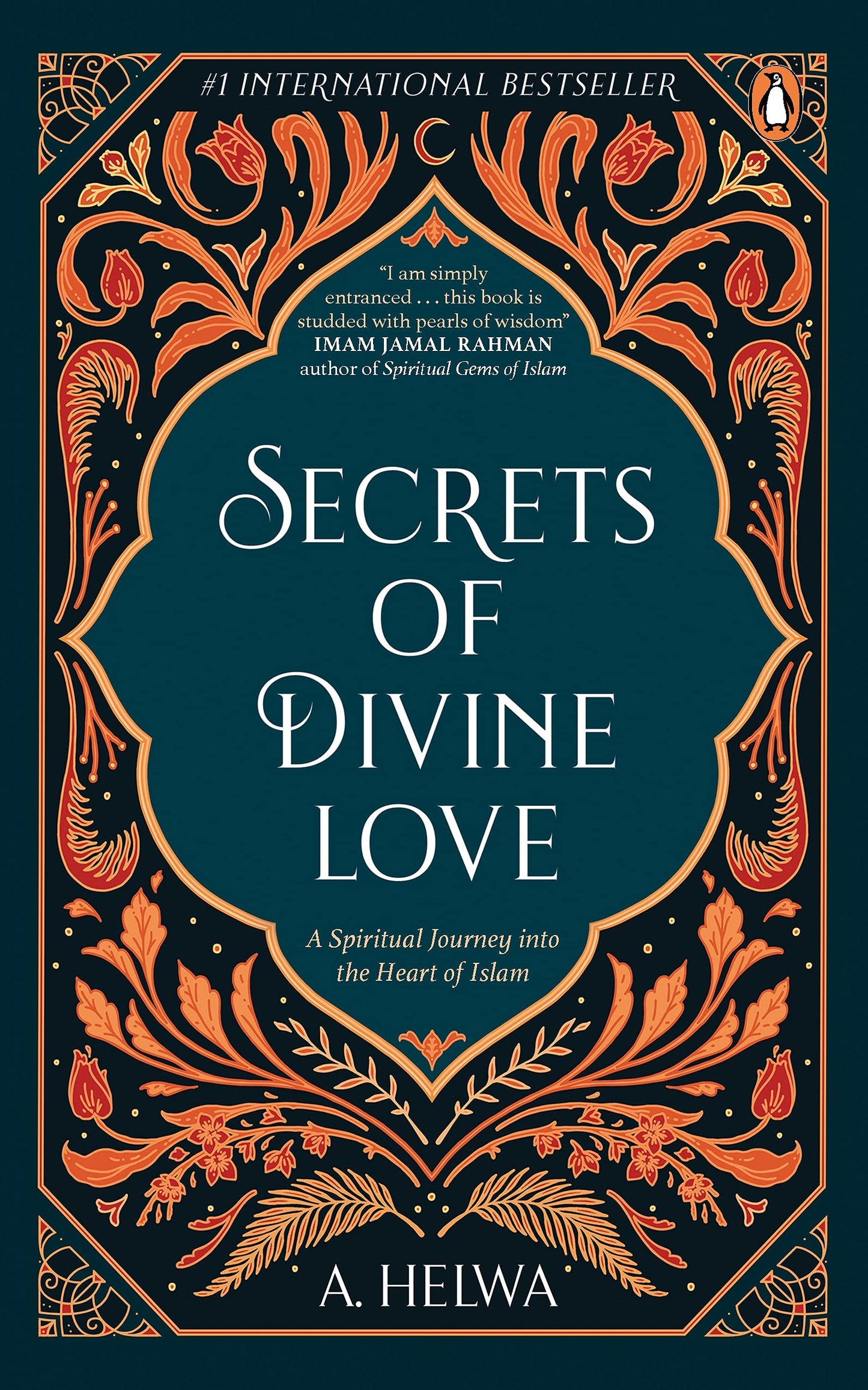 SECRETS OF DIVINE LOVE By A. HELWA