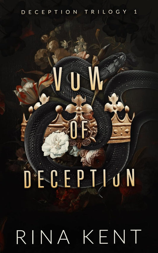 VOW OF DECEPTION By RINA KENT