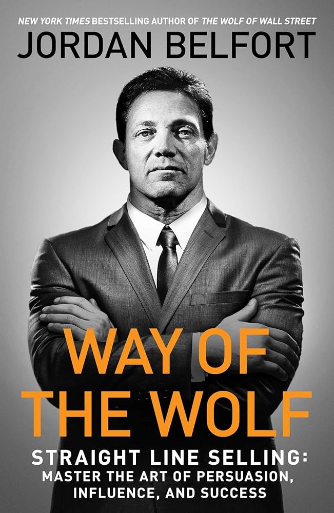 WAY OF THE WOLF By Jordan Belfort