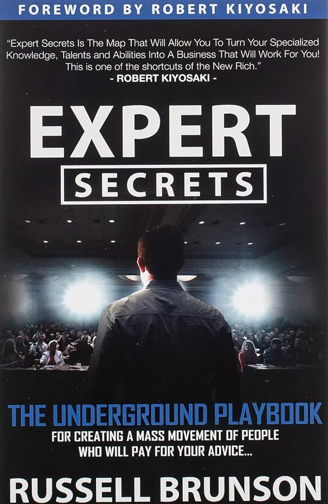 EXPERT SECRETS by RUSSEL BRUNSON