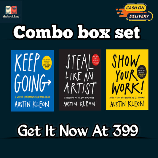 Combo Set of 3 : Steal Like An Artist + Show Your Work! + Keep Going
