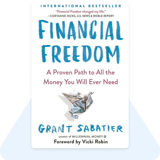 Financial Freedom by Grant Sabatier