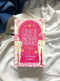 Once Upon a Broken Heart by Stephanie Garber