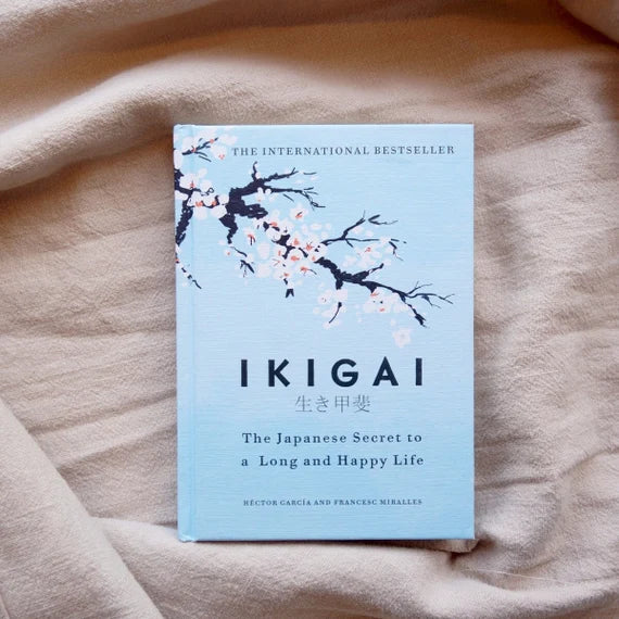 Ikigai :The Japanese Secret to a Long and Happy Life by HECTOR GARCIA