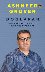 DOGLAPAN by ASHNEER GROVER