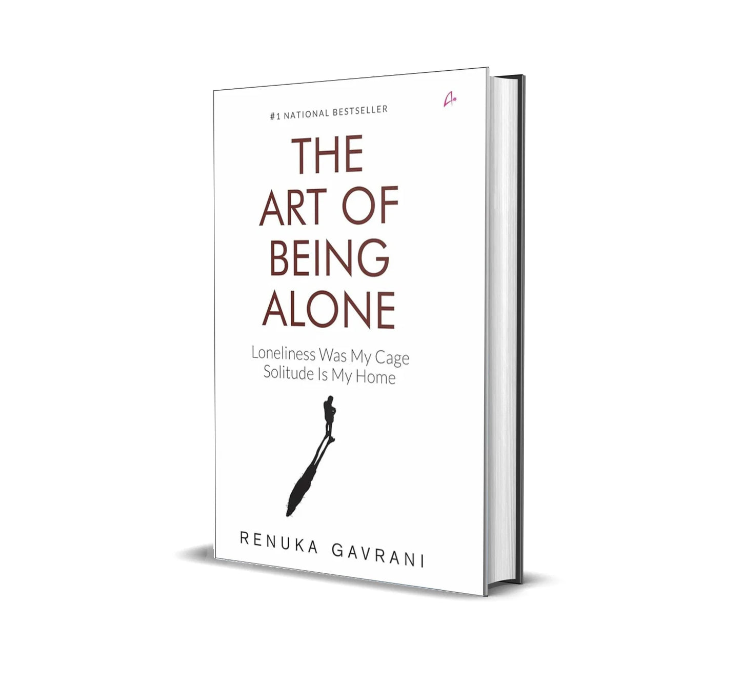 THE ART OF BEING ALONE By RENUKA GAVRANI
