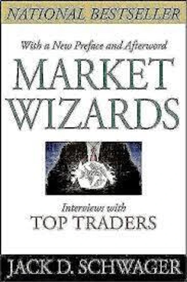 Market Wizards: Interviews with Top