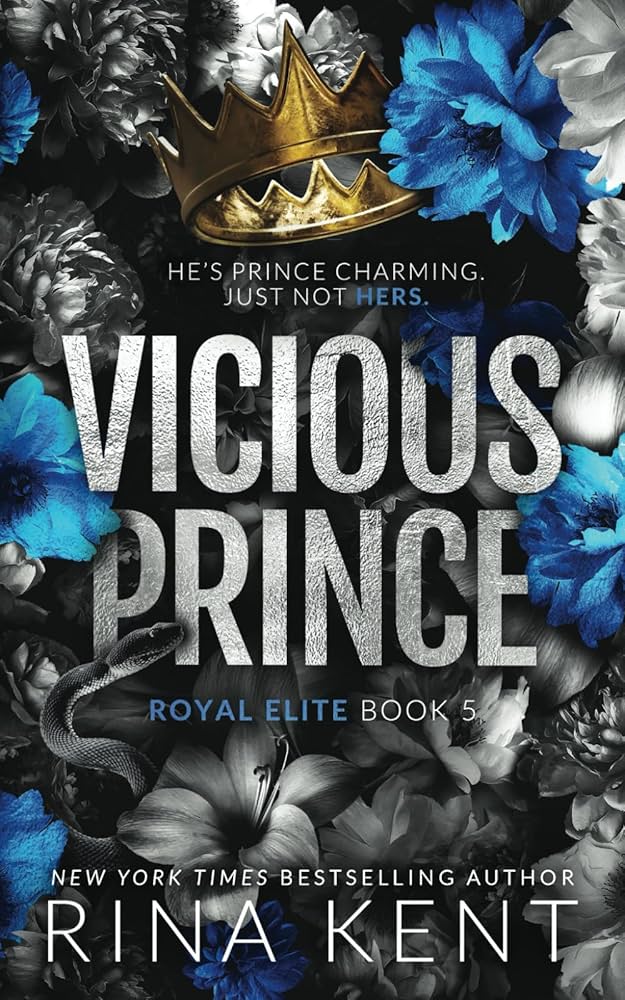 VICIOUS PRINCE By RINA KENT