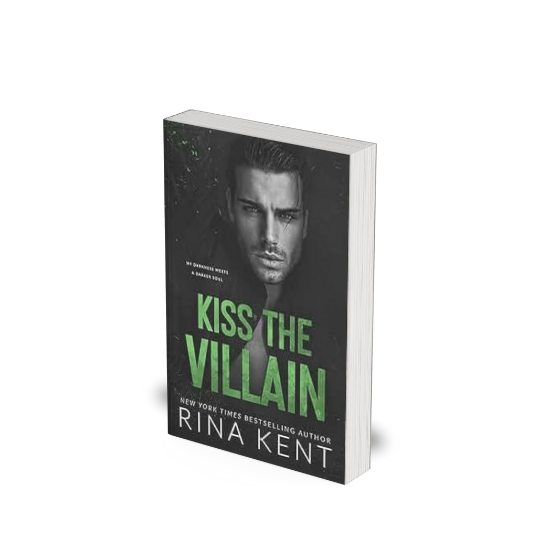 Kiss The Villian by Rina Kent