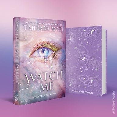 Watch Me by Tahereh Mafi