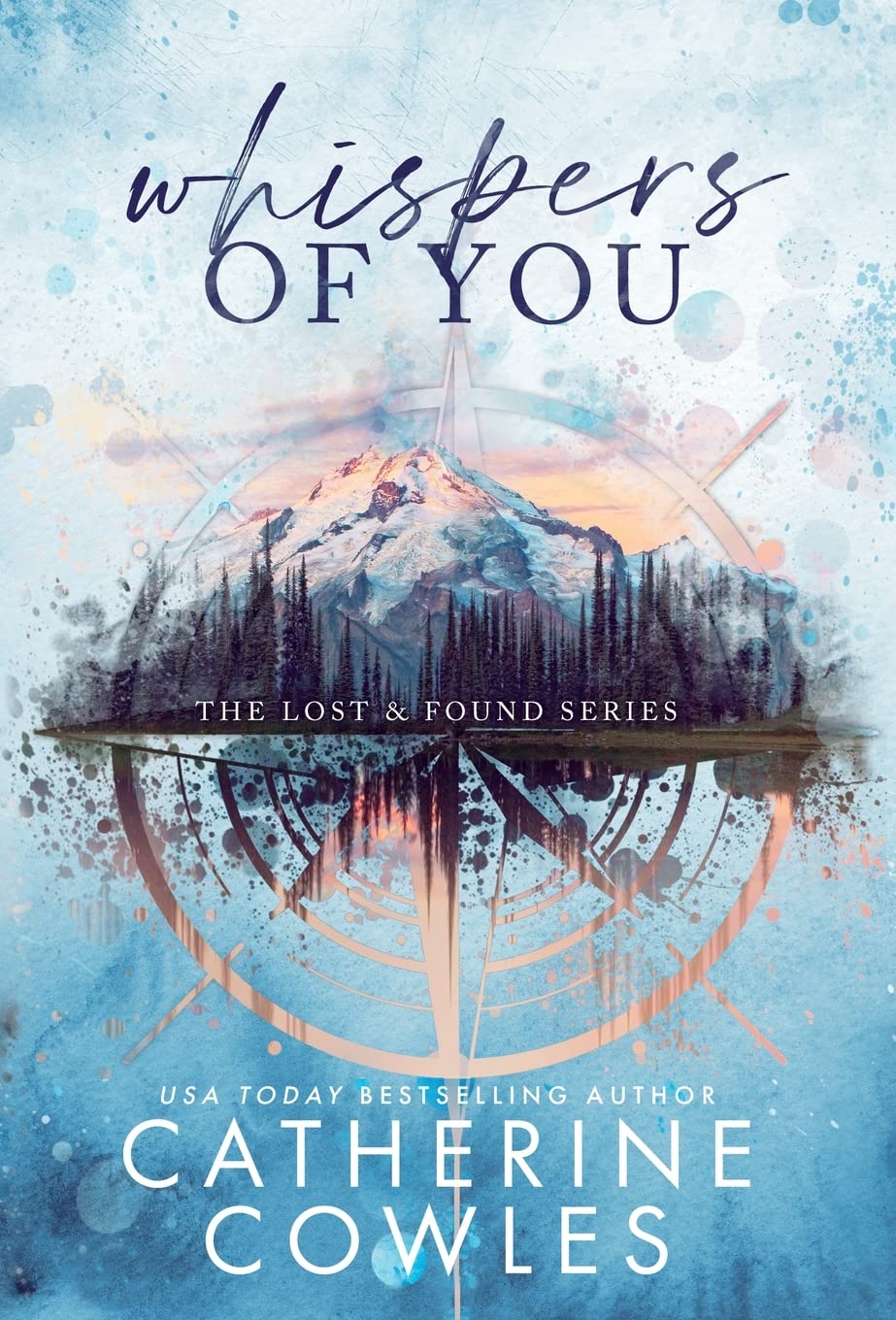 WHISPERS OF YOU By CATHERINE COWLES