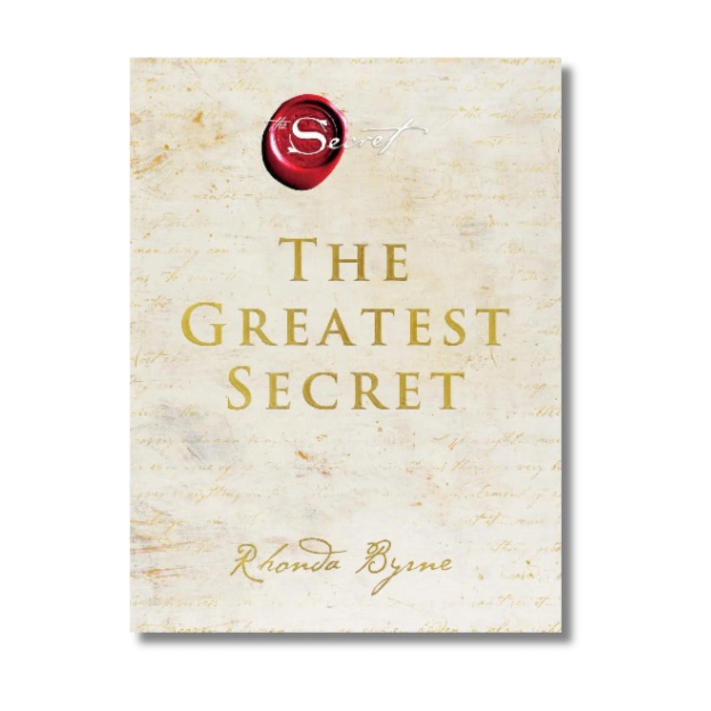 THE GREATEST SECRET by RHONDA BYRNE