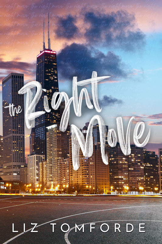 RIGHT MOVE By LIZ TOMFORDE