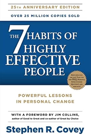THE 7 HABITS OF HIGHLY EFFECTIVE PEOPLE by STEPHEN COVEY