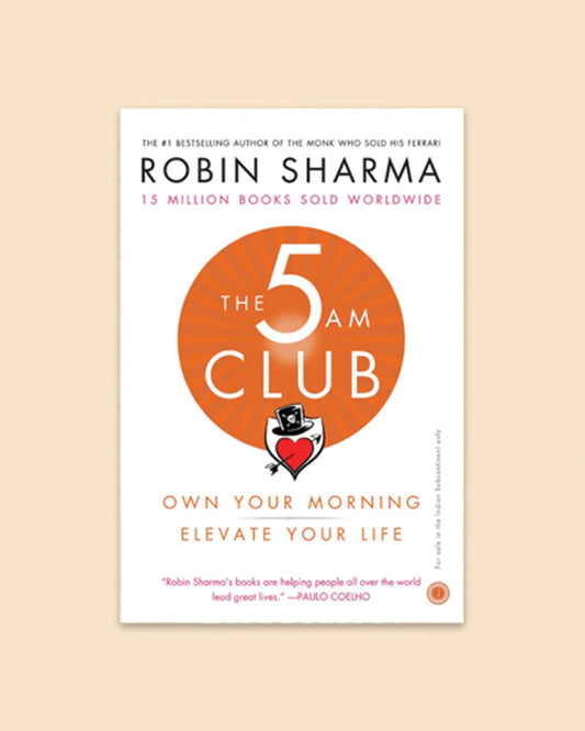 The 5 AM Club by Robin Sharma