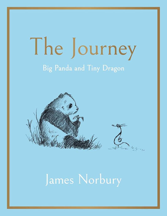 THE JOURNEY (BIG PANDA & TINY DRAGON)  By JAMES NORBURY