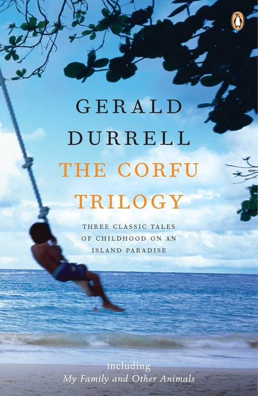 The Corfu Trilogy By Gerald Durrell