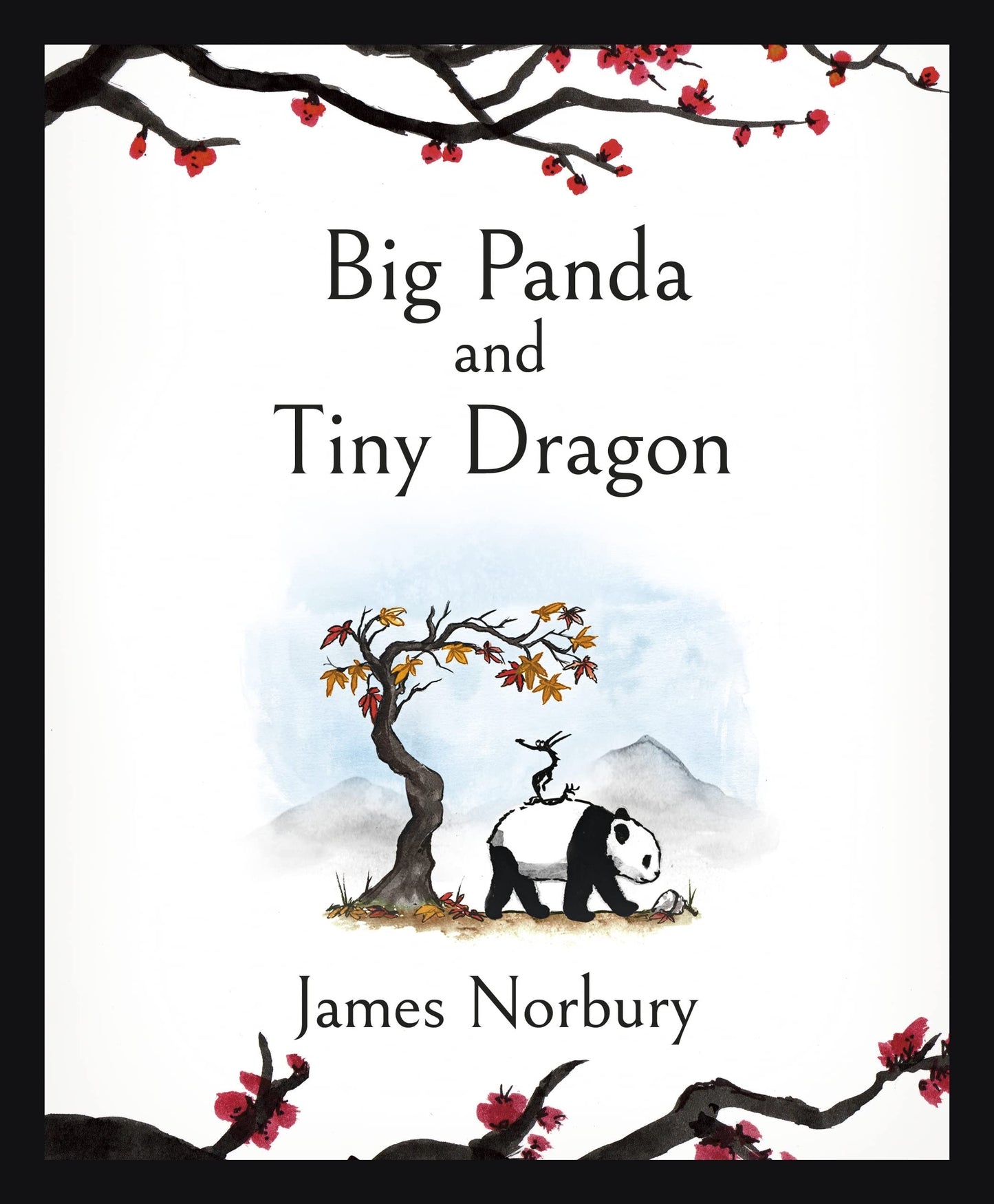 Big Panda & Tiny Dragon BY James Norbury [HARDCOVER]