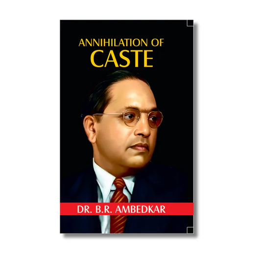 Annihilation of Caste  B.R. Ambedkar