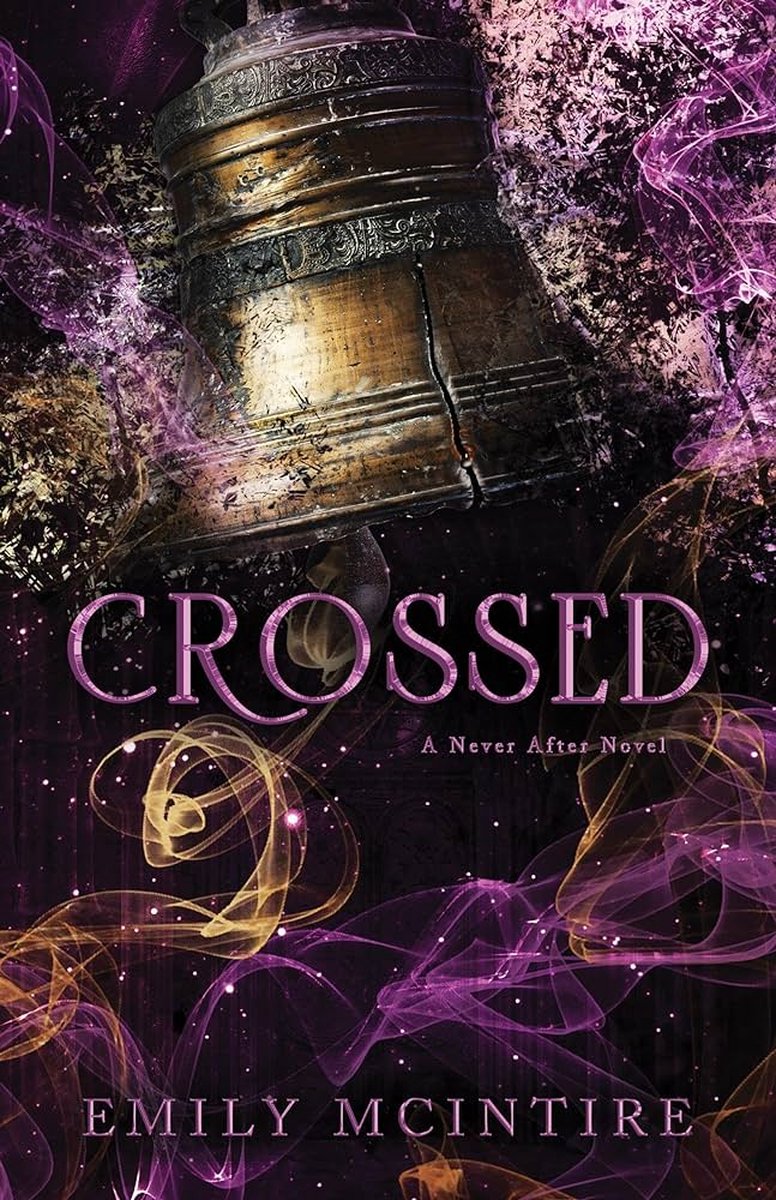 CROSSED By EMILY MCINTIRE