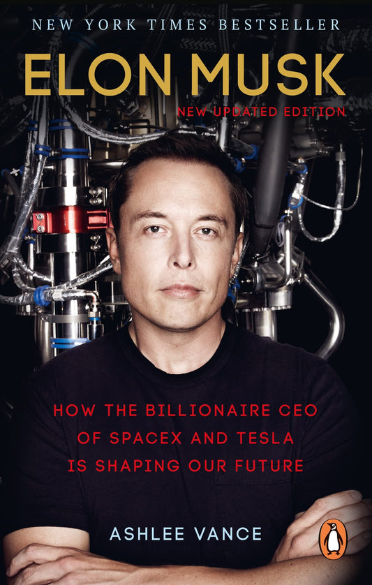 ELON MUSK by ASHLEE VANCE
