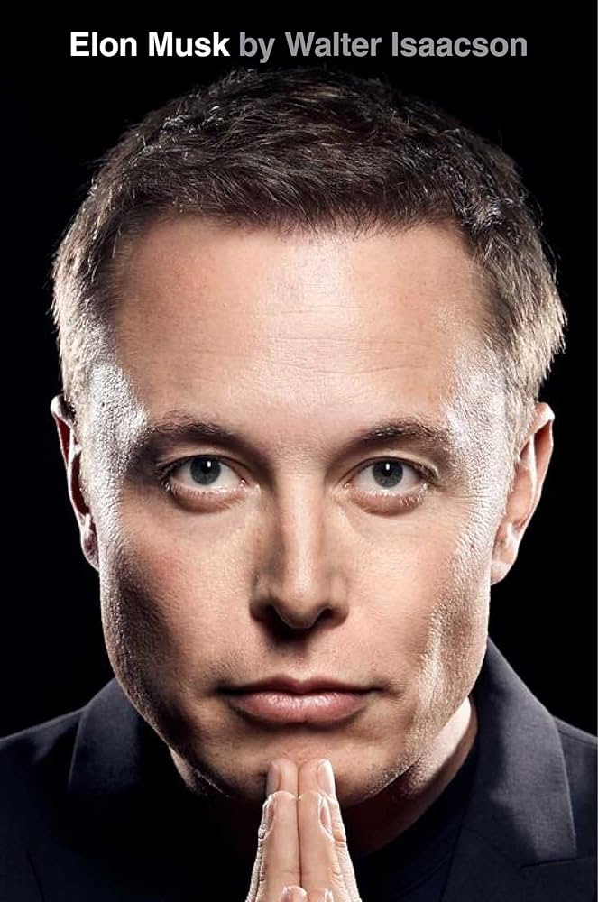 ELON MUSK By WALTER ISAACSON