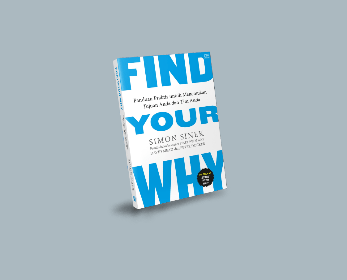 FIND YOUR WHY(Hardcover)  by Simon Sinek & David Mead
