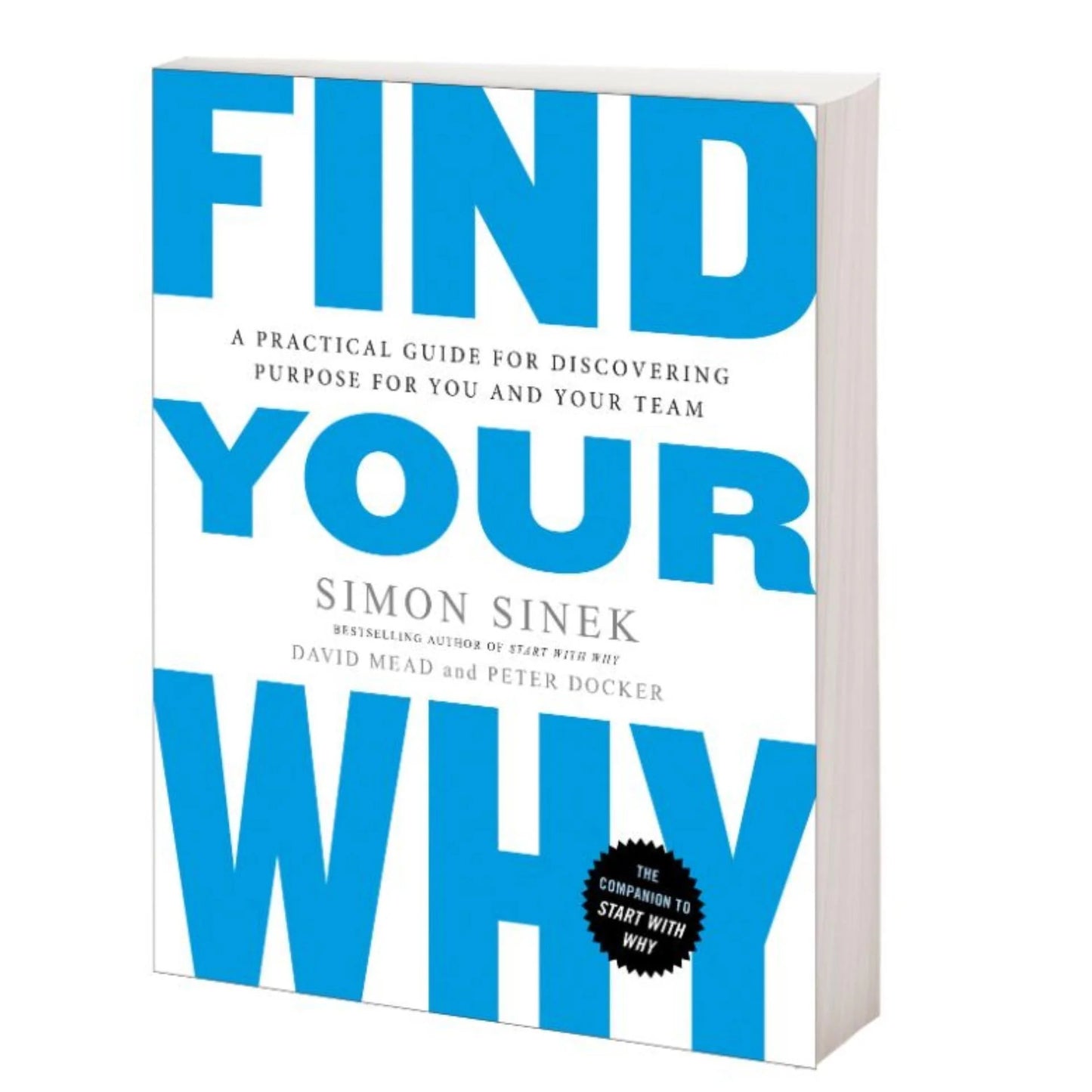 FIND YOUR WHY(Hardcover)  by Simon Sinek & David Mead