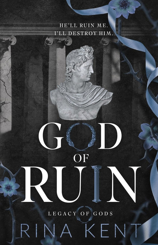 GOD OF RUIN By RINA KENT