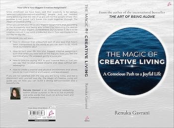 The Magic of Creative Living By Renuka Gavrani