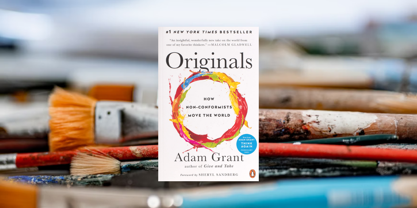 ORIGINALS By ADAM GRANT