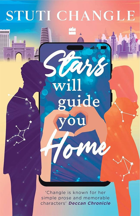 Stars Will Guide You Home by Stuti Changle