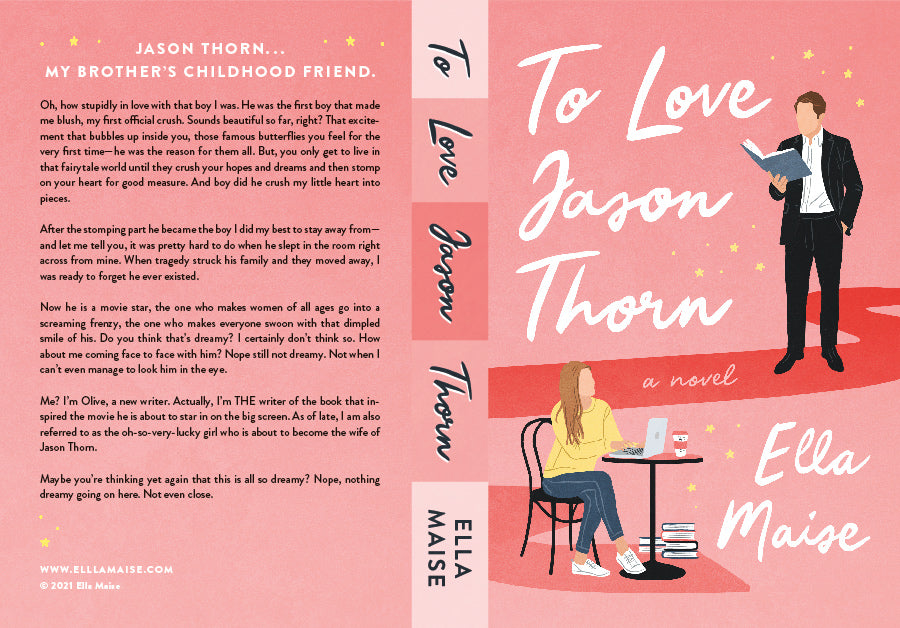 TO LOVE JASON THORN by ELLA MAISE