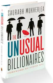 The Unusual Billionaires by Saurabh Mukherjea